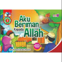 Image of AKU BERIMAN KEPADA ALLAH