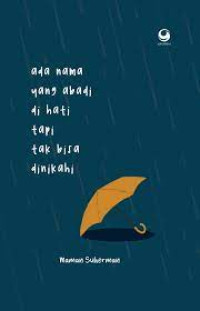 Image of Ada Nama Yang Abadi Tapi Tak Bisa di Nikahi