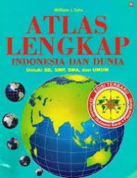 Atlas Lengkap Indonesia dan Dunia