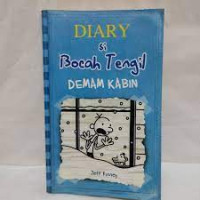 Image of DIARY SI BOCAH TENGIL DEMAM KABIN