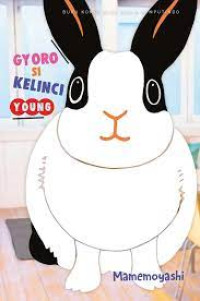 Image of GYORO SI KELINCI YOUNG