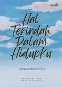 Hal Terindah Dalam Hidupku