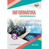 Image of INFORMATIKA KELAS VIII KURIKULUM 2013 REVISI