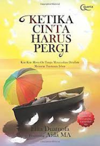 Ketika Cinta Harus Pergi