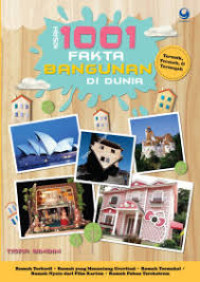 Image of Kisah 1001 Fakta Bangunan di Dunia