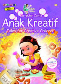 Image of KUMPULAN CERITA ANAK KREATIF TALES FOR CREATIVE CHILDREN