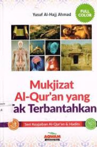 Image of MUKJIZAT AL-QUR'AN YANG TAK TERBANTAHKAN