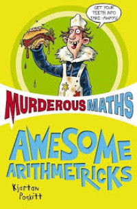 Image of Murderous Maths Awesome Arithmetricks